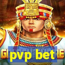 pvp bet